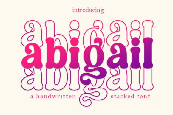 Abigail Stacked: A Stylish Font for Small Business Branding