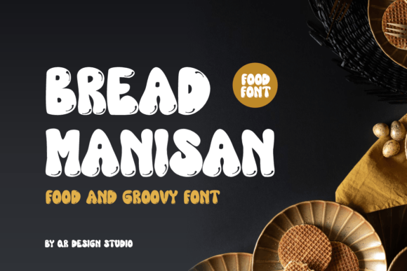 Bread Manisan: A Bold Display Font for Eye-Catching Campaigns