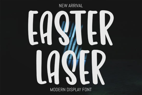 Bring Holiday Magic to Your Campaigns with Easter Laser Font