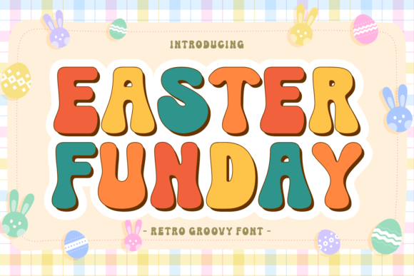 Easter Funday Font for Handmade Creations