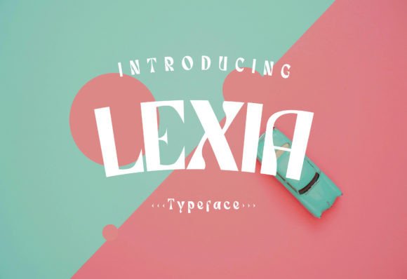 Lexia: A Display Font for Bold Brand Statements
