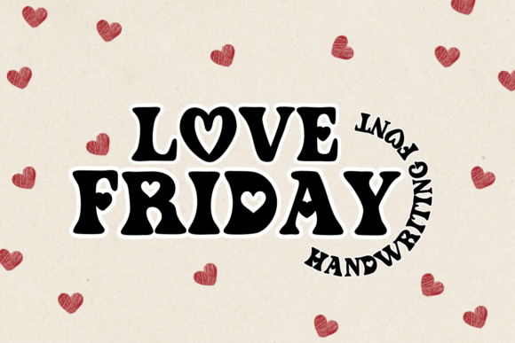 Love Friday Font for Handmade Creations