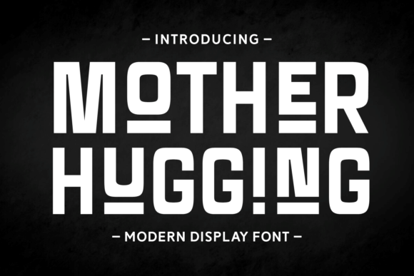 Mother Hugging Display Font for Web Design